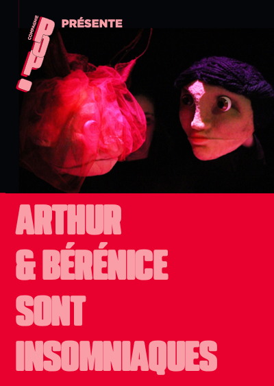 Arthur & Bérénice sont insomniaques